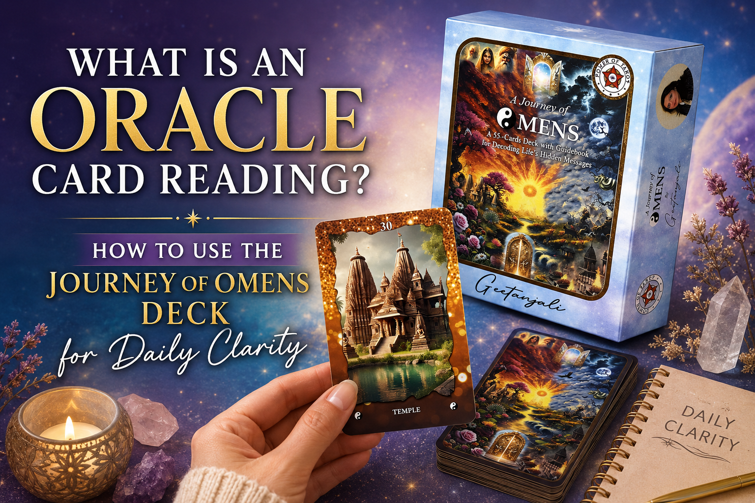 You are currently viewing What Is an Oracle Card Reading? How to Use the Journey of Omens Deck for Daily Clarity